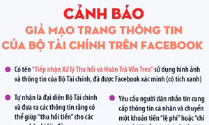 Cảnh báo giả mạo trang thông tin của Bộ Tài chính trên Facebook