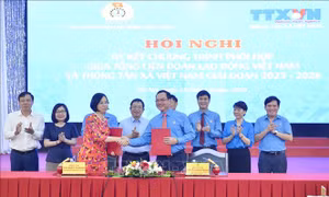 Đẩy mạnh tuyên truyền về phong trào công nhân và hoạt động công đoàn giai đoạn mới