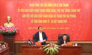 Kết luận của Phó Thủ tướng Lê Văn Thành tại buổi làm việc với lãnh đạo TP Hải Phòng