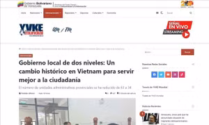 Truyền thông Venezuela đề cao 'Bước ngoặt lịch sử vì lợi ích nhân dân' của Việt Nam