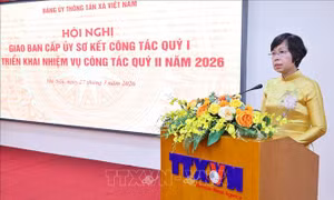 Đảng ủy TTXVN triển khai nhiệm vụ quý II năm 2026