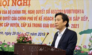 Sắp xếp đơn vị hành chính huyện, xã: Cơ hội để đánh giá lại đội ngũ cán bộ, công chức