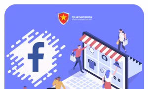 Cảnh báo của Cục An toàn thông tin về hiện tượng lừa đảo bán sản phẩm giá rẻ trên mạng xã hội.