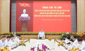 Phát biểu của Tổng Bí thư Tô Lâm tại buổi làm việc với Ban Thường vụ Tỉnh ủy Lâm Đồng, Thường trực Tỉnh ủy Đắc Nông và Bình Thuận