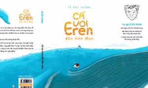 Hành trình kỳ diệu đưa 'Cá voi Eren đến Hòn Mun'