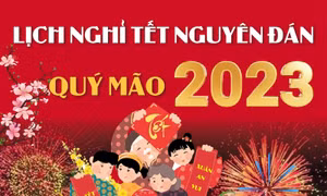 Lịch nghỉ Tết Nguyên đán Quý Mão 2023