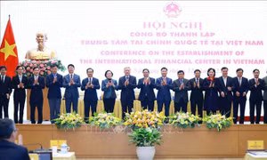 Trung tâm Tài chính Quốc tế tại Việt Nam định hình sau hơn 1 tháng thành lập