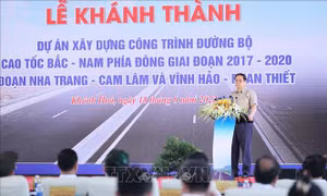 Lễ khánh thành cao tốc Nha Trang - Cam Lâm và Vĩnh Hảo - Phan Thiết
