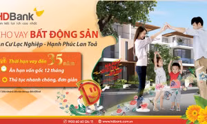 HDBank nâng thời hạn vay mua nhà, sửa nhà lên đến 35 năm