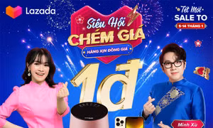 Mở Lazada, mở ra tết mới với triệu niềm vui, ngàn ưu đãi 