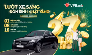 Trúng ngay ô tô Mercedes khi tham gia đại tiệc sinh nhật 27 tuổi của VPBank