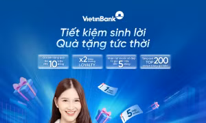VietinBank tặng thêm ưu đãi cho khách hàng gửi tiết kiệm cuối năm