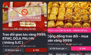 Mua bán vàng ‘trao tay’, qua ‘chợ đen’ online đều là vi phạm pháp luật 