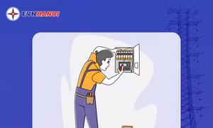 EVNHANOI khuyến cáo dùng điện an toàn, phòng cháy nổ