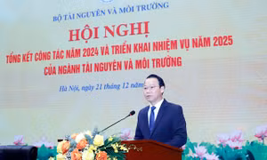 Bộ trưởng Bộ TN&MT: Năm 2025 sẽ kiện toàn sắp xếp tổ chức bộ máy
