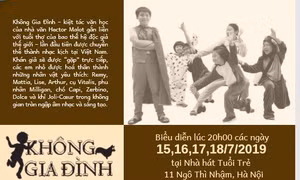 Ra mắt vở nhạc kịch tiếng Anh 'Không gia đình'