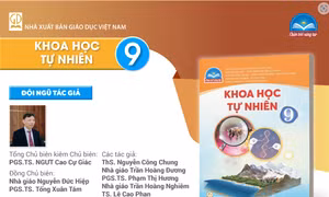 Giới thiệu sách giáo khoa Khoa học tự nhiên 9 - Bộ sách Chân trời sáng tạo