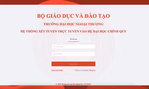 Trường Đại học Ngoại thương mở cổng đăng ký xét tuyển trực tuyến từ ngày 20/6