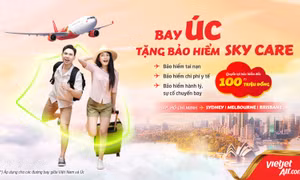 Vietjet tặng bảo hiểm toàn diện Sky Care cho tất cả đường bay Úc, lên đến 100 triệu đồng.