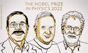 Giải Nobel Vật lý 2022 vinh danh ba nhà khoa học Alain Aspect, John F. Clauser và Anton Zeilinger