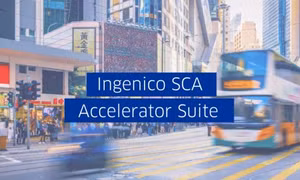 Bộ tăng tốc SCA mới của Ingenico giúp các doanh nghiệp trực tuyến kiểm soát dữ liệu tốt hơn