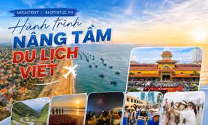 Hành trình nâng tầm du lịch Việt