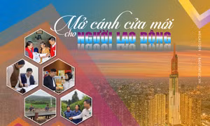 Mở cánh cửa mới cho người lao động