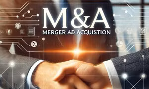 Thị trường M&A sôi động trở lại nhờ sự dẫn dắt của vốn ngoại