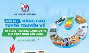 Nâng cao tuyên truyền về sử dụng hiệu quả năng lượng cho phát triển bền vững