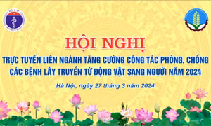 Hơn 70% dịch bệnh nguy hiểm, mới nổi đều do lây truyền từ động vật sang người