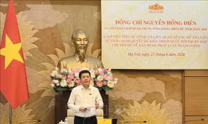 Chuẩn bị kỹ lưỡng các dự án luật, nghị quyết trình Quốc hội tại Kỳ họp chuyên đề tháng 8/2026