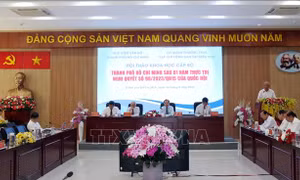 Nghị quyết 98 mở ra cơ hội để TP Hồ Chí Minh triển khai nhiều chính sách đột phá
