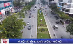 Hà Nội đặt tên 52 tuyến đường, phố mới