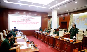 Sở Chỉ huy tiền phương Bộ Quốc phòng triển khai giải pháp cấp bách phòng, chống dịch tại TP Hồ Chí Minh