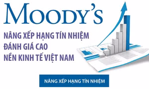 Moody’s nâng xếp hạng tín nhiệm, đánh giá cao nền kinh tế Việt Nam