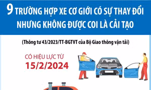 9 trường hợp xe cơ giới có sự thay đổi nhưng không được coi là cải tạo
