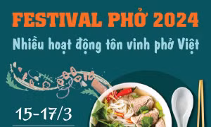 Festival Phở 2024: Nhiều hoạt động tôn vinh phở Việt