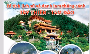 Di tích lịch sử và danh lam thắng cảnh Tây Thiên - Tam Đảo