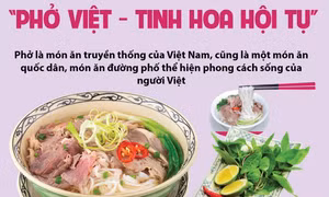 Ngày của Phở 12/12: 'Phở Việt - Tinh hoa hội tụ'