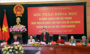 Hội thảo 50 năm thành phố Hải Phòng thực hiện Di chúc của Chủ tịch Hồ Chí Minh 