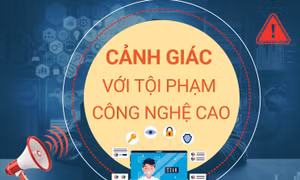 Cảnh giác với tội phạm công nghệ cao
