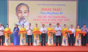 Trưng bày chuyên đề 'Bác Hồ với Thanh Hóa - Thanh Hóa 50 năm thực hiện Di chúc của Bác'