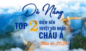 Đà Nẵng đứng thứ hai trong Top điểm đến hấp dẫn nhất châu Á mùa hè 2026