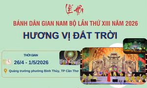 Lễ hội Bánh dân gian Nam Bộ lần thứ XIII năm 2026: Hương vị đất trời
