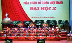 Đại hội X Mặt trận Tổ quốc Việt Nam: Tập hợp sức mạnh khối đại đoàn kết toàn dân tộc
