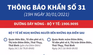Thông báo khẩn số 31 của Bộ Y tế về các địa điểm tại Thái Bình