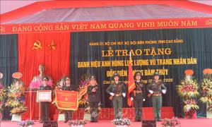 Đồn Biên phòng Đàm Thủy - đơn vị Anh hùng lực lượng vũ trang nhân dân