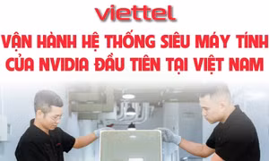 Viettel vận hành hệ thống siêu máy tính của NVIDIA đầu tiên tại Việt Nam