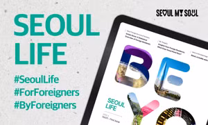 Seoul ra mắt bản tin kỹ thuật số và vlog dành cho cư dân nước ngoài