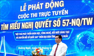 Quảng Ngãi: Thi trực tuyến tìm hiểu Nghị quyết số 57-NQ/TW